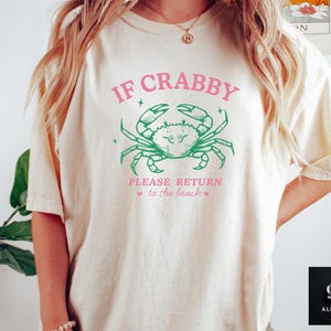 If Crabby Please Return Shirt, Funny Beach Graphic Tee, Return To The Beach Tee, Summer Vacation Shirt, Beach Lover Gift, Summer Lover Tee
