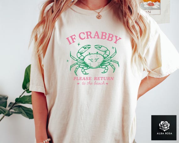 If Crabby Please Return Shirt, Funny Beach Graphic Tee, Return To The Beach Tee, Summer Vacation Shirt, Beach Lover Gift, Summer Lover Tee