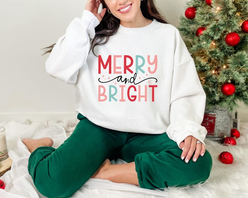 Merry and Bright Sweatshirt, Christmas Sweatshirts for Women, Merry