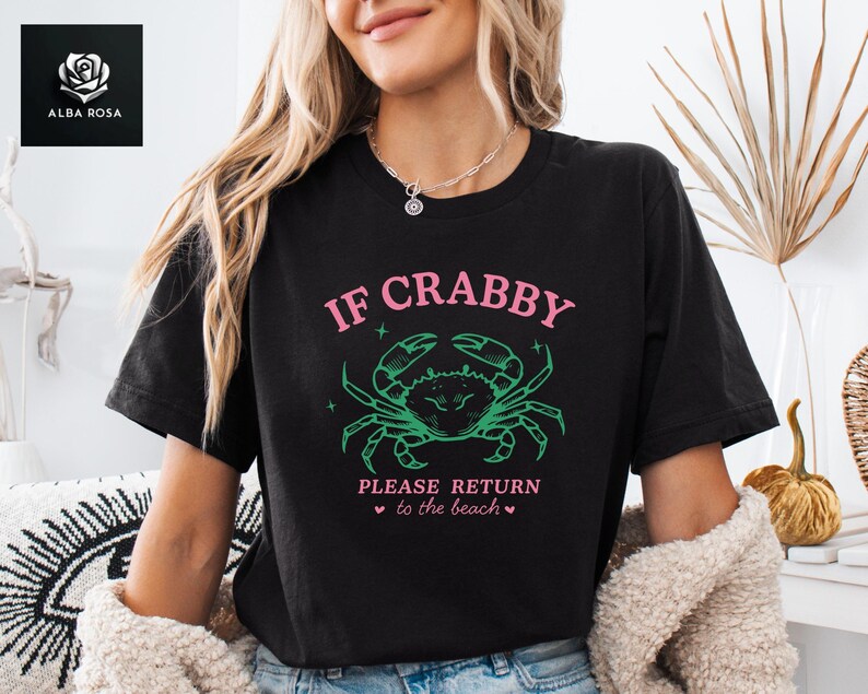 If Crabby Please Return Shirt, Funny Beach Graphic Tee, Return To The Beach Tee, Summer Vacation Shirt, Beach Lover Gift, Summer Lover Tee image 2