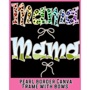 Pearl Border Coquette Mama Canva Frame with Bows Digital Download,Canva Template,Mama Canva frame,Editable Canva Frame,Doodle Alpha frame