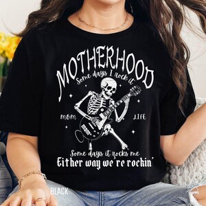 Motherhood skeleton guitar shirt