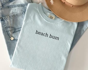 Comfort Colors Beach Bum Shirt, Beach Lover Shirt, Coastal Shirt For Women, Cute Summer Tee, Beach Therapy Shirt, Ocean Vibes Vacation Gift