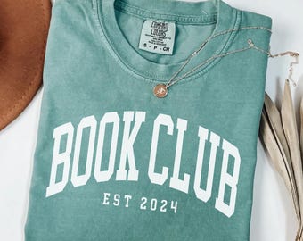 Comfort Colors Book Club Shirt, Bookish Reader Tee