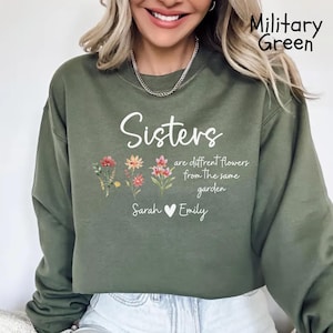 Custom Sisters Sweatshirt, Floral Sister Shirt, Sister Birthday Gift, Custom Sister Gift, Sweatshirt For Sister, Sisters Group Shirt