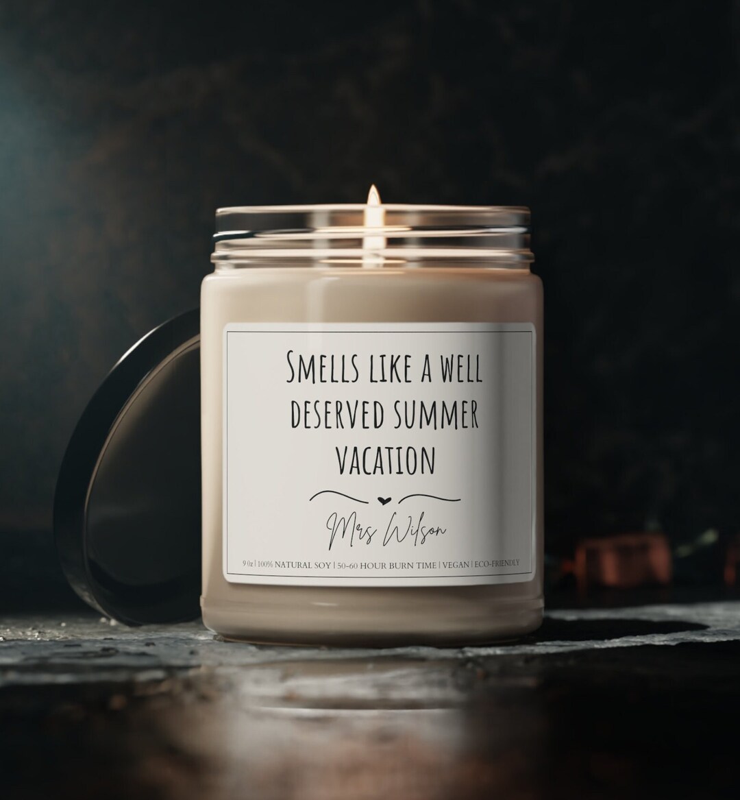 Personalized Funny Teacher Gift, Summer Break Candle End of School Year ...