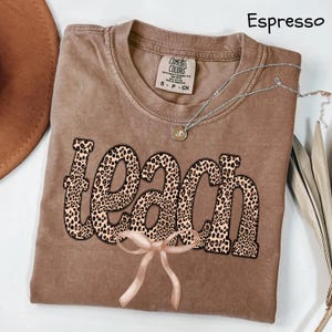 Comfort Colors Teacher, Cute Teacher Shirts, Teach Shirt, Teacher Leopard Shirt, Teacher Appreciation Gifts, Graduation Gift for Teacher
