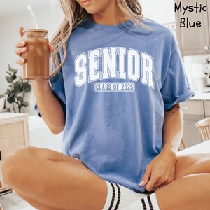 Senior Class of 2025 Shirt, Senior 2025 Shirt, Comfort Colors® Senior Shirt, Senior Class Gift, Graduation Gift, High School Class of 2025