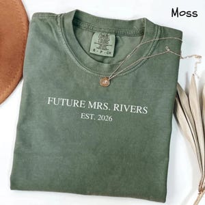 Engagement Gift Future Mrs Personalized Shirt with EST Year, Custom Engaged Era Shirt Gift for Future Bride Comfort Colors Custom Mrs Shirt