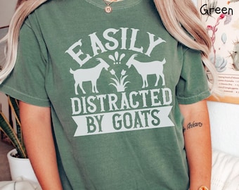 Easily Distracted By Goats Shirt, Funny Animal Lover Tee
