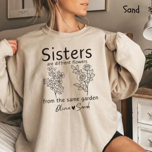Personalized Sisters Sweatshirt With Names, Sister Birthday Gift, Birth Flower Shirt, Custom Sister Gift,Sweatshirt For Sister, Sisters Gift
