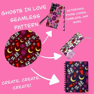 May include: Pink background with a seamless pattern of ghosts, pumpkins, moons, and tombstones. The design is featured on a phone case, tumbler, and notebook. Text reads "GHOSTS IN LOVE SEAMLESS PATTERN" and "CREATE. CREATE. CREATE!"