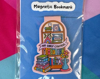 No Shelf Control - Magnetic Bookmark