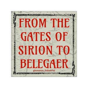 From the Gates of Sirion to Belegaer Square Vinyl Sticker