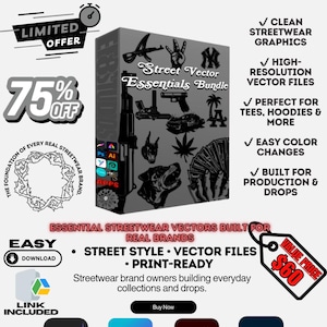 May include: A digital product bundle named "Streetwear Vector Bundle" with a limited offer of 75% off. The bundle contains streetwear vector files, with the text "Street Vector Essentials Bundle" on the product box.
