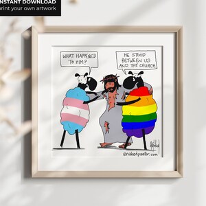 Jesus Stood Between Me and the Church - Transgender LGBTQ Christian Art, Jesus Cartoon Printable, LGBTQ Religious Gift, Social Justice
