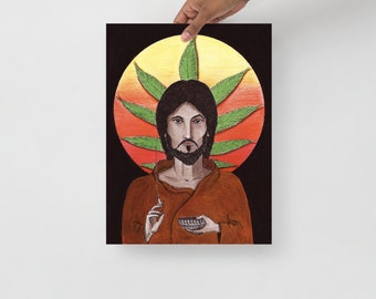 Weed Smoking Jesus Art Print: Jesus Higher, Blunt in Christ's Hand & Cannabis Leaf Halo, Christian Stoner Poster, Spiritual Artwork