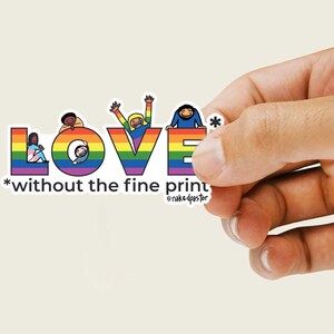 Liefde zonder de kleine lettertjes regenboogsticker – inclusief LGBTQ+-affirmatie in vinyl, verkrijgbaar in 3 maten