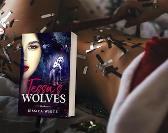 Tessa's Wolves: The Memoir of a Naughty Wicked Witch Signed Paperback