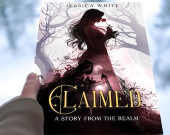 Claimed : A Dark Paranormal Fantasy (Stories from the Realm Book 1) Signed Paperback by Jessica White