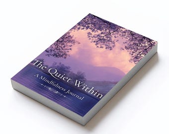 La quiete interiore: un diario di mindfulness da colorare (PDF stampabile)