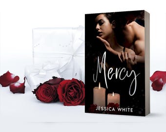 Mercy: A Small-Town Age Gap Romance  Signed Copy by Jessica White