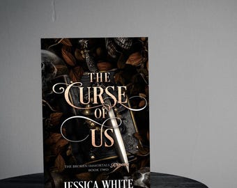 The Curse of Us: The Broken Immortals Reborn Book 2 Signed Paperback
