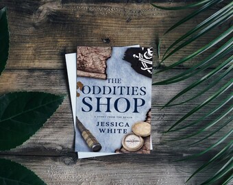The Oddities Shop: A Steamy Paranormal Pirate Fantasy Signed Paperback Copy