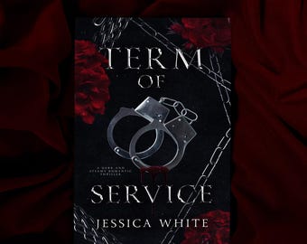 Term of Service: A Wickedly Devoted Love Story Signed Paperback