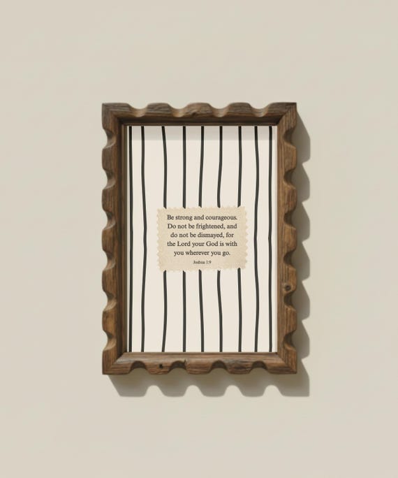 Be Strong and Courageous Striped Wall Art Joshua 1:9 Scripture Christian Faith Decor Unframed Physical Print