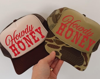 Howdy Honey Customizable Trucker Hat Foam Front Mesh Snapback Cap Personalized With Your Choice Of Hat Color Western Hat Summer Party Hat
