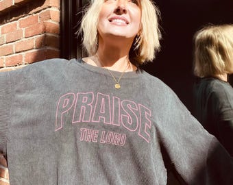 Corduroy Christian Long Sleeve Shirt, Embroidered Praise The Lord Tee
