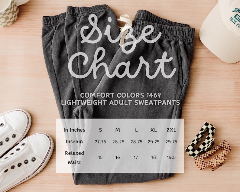 May include: Size chart for Comfort Colors 1469 lightweight adult sweatpants. The chart shows inseam and relaxed waist measurements in inches for sizes S, M, L, XL, and 2XL.