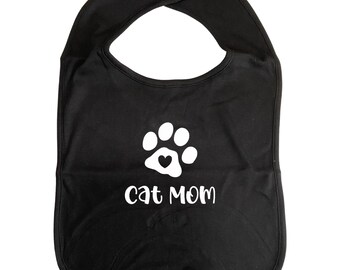 CAT MOM Adult Size BIB 12" x 12" Size with  Printed Vinyl Slogans, Cotton, Clothes Cover, Fun Car Bib Clothing Protection