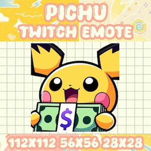 May include: A yellow Pichu Twitch Emote graphic with the text "PICHU TWITCH EMOTE". The cartoon character is holding a stack of green dollar bills with a purple dollar sign. The image includes size dimensions.
