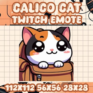 Peut inclure: Un chat calicot de dessin animé aux grands yeux se cache derrière un sac à dos brun. Le chat a du poil noir, orange et blanc. L'image est intitulée "Calico Cat Twitch Emote" et comprend les dimensions "112x112 56x56 28x28".