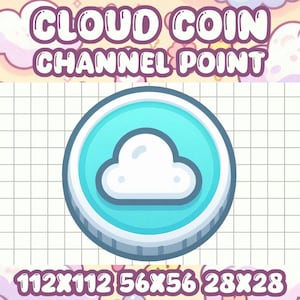 May include: A blue and white cloud coin with the text "CLOUD COIN CHANNEL POINT" above it and the text "112X112 56X56 28X28" below it.