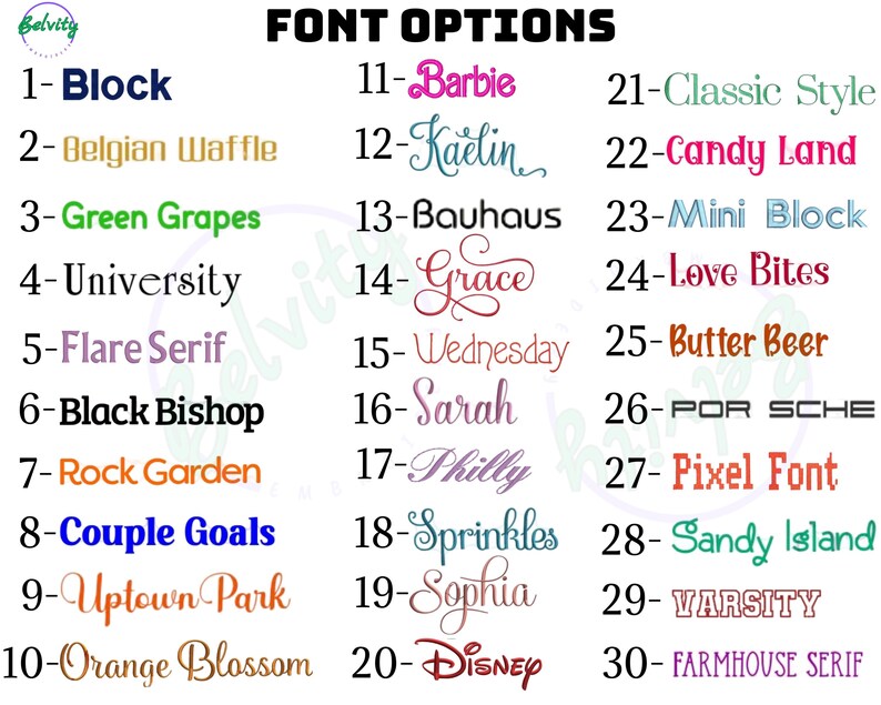 May include: A list of 30 different font options for customizing text. The fonts are displayed in a numbered list with a sample of each font style.