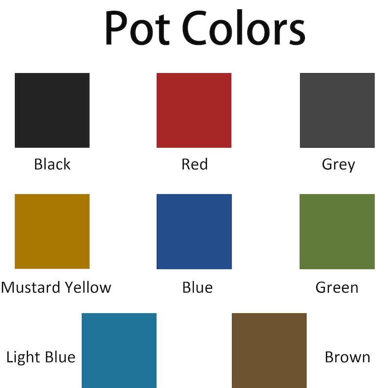 May include: Image displaying a color chart labeled "Pot Colors." The chart shows eight color swatches: black, red, grey, mustard yellow, blue, green, light blue, and brown. Each swatch is labeled with its respective color name.