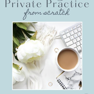 Private Practice Guide (Printable Canva PDF) 20 Pages
