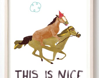 Fine Art, Art Print, Animals, Horse, Quirky, Poster, This is Nice- Fine Art Print