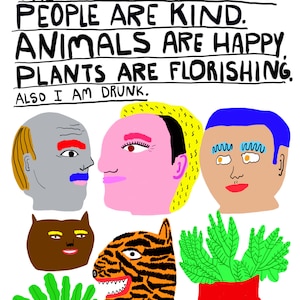 Art, Humor, Animals, Writing, Poster, Quirky, Plants, Unique Wall Art, Colorful, The World is Beautiful- Fine Art Print