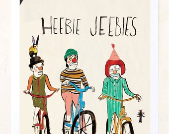 Heebie Jebbies, Bicycle Art, Bike, Clowns, Humor, Poster, Quirky Children's Art, Unique Home Decor, Affordable art, Weird, Fine Art Print