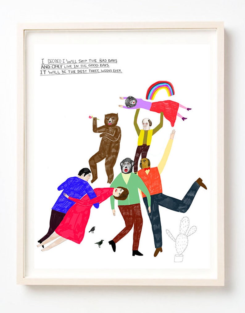 Art, Humor, Dance, Writing, Poster, Quirky, Bear, Rainbow, Books, Colorful, I Decided I Will Skip All the Bad Days Fine Art Print image 1