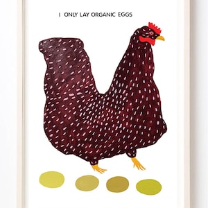 Illustration, Art Print, Animals, Food, Eggs, Silly, Quirky, Humor, I Only Lay Organic Eggs - Fine Art Print