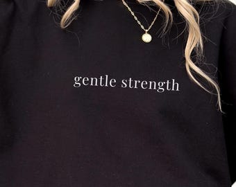 Christian Sweatshirt for Women – Gentle Strength Faith Inspired Jumper