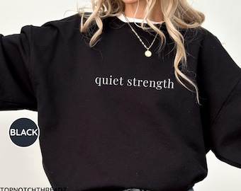 Christian Sweatshirt for Women – Quiet Strength Faith Inspired Jumper