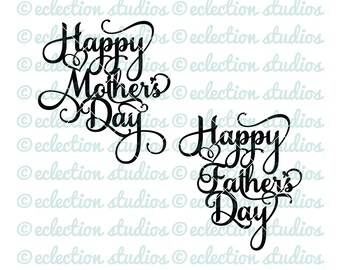 Download Happy Mother S Day Happy Father S Day Cake Topper Svg File Using Samantha Font Download 19876 Free Fonts Free Typography Script