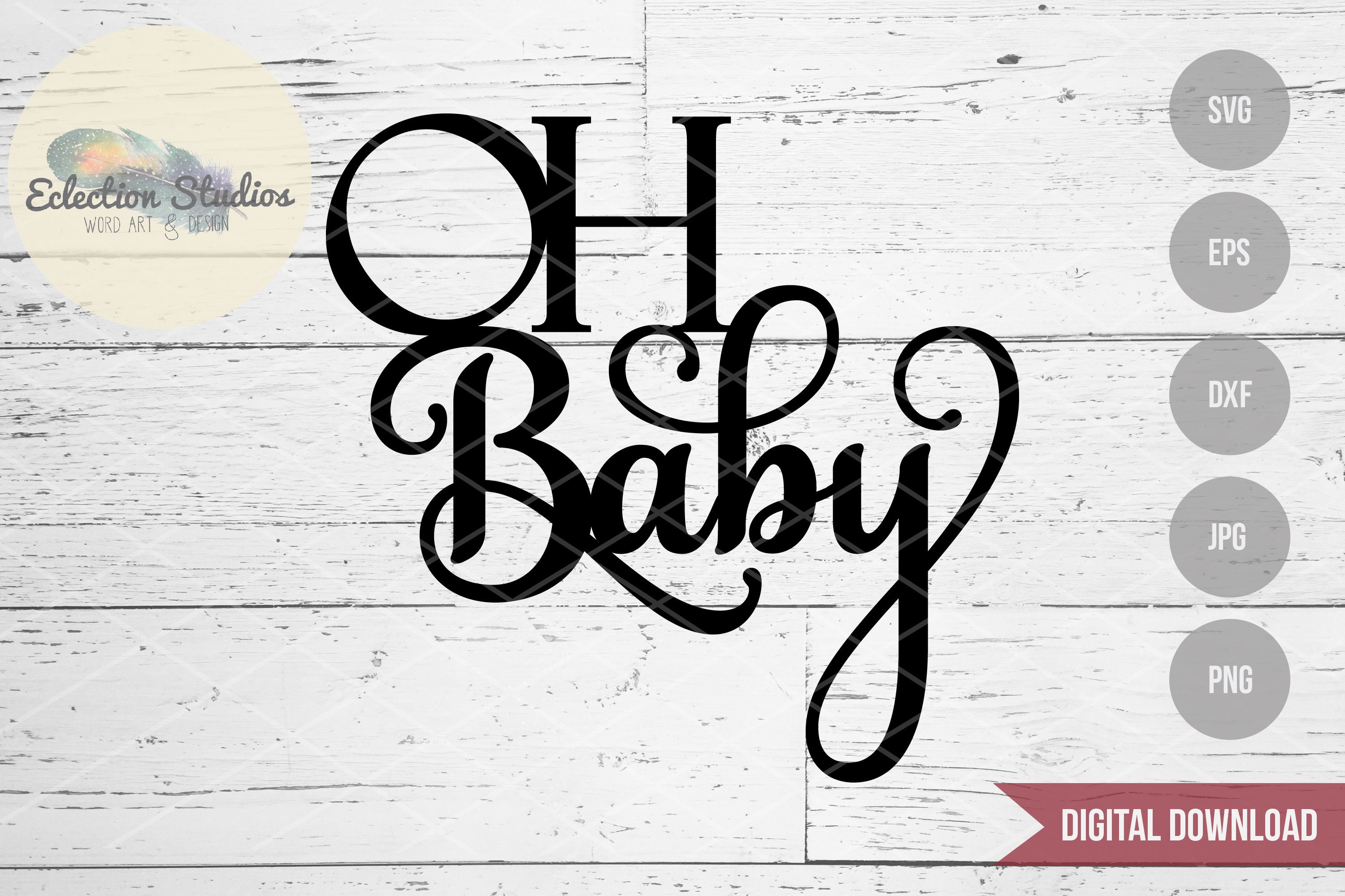 Download OH Baby baby shower svg baby svg cake topper SVG file ...