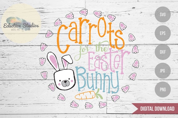 Download Easter SVG Dear Easter Bunny Plate Carrots for the Easter ...